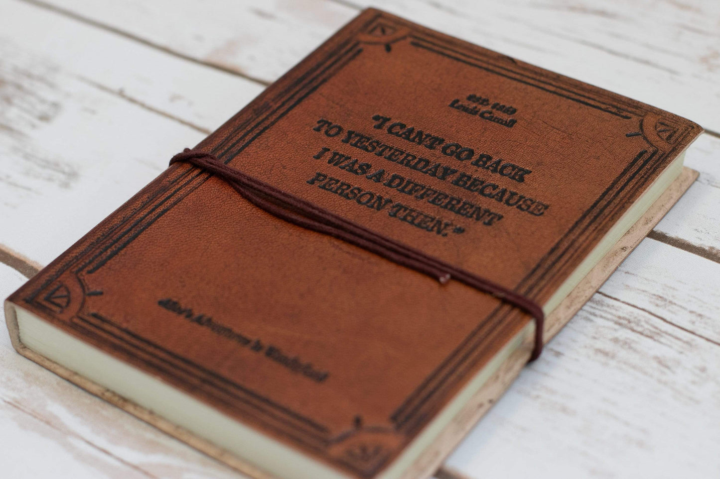 Alice In Wonderland by Lewis Carroll Quote 7x5 Leather Journal