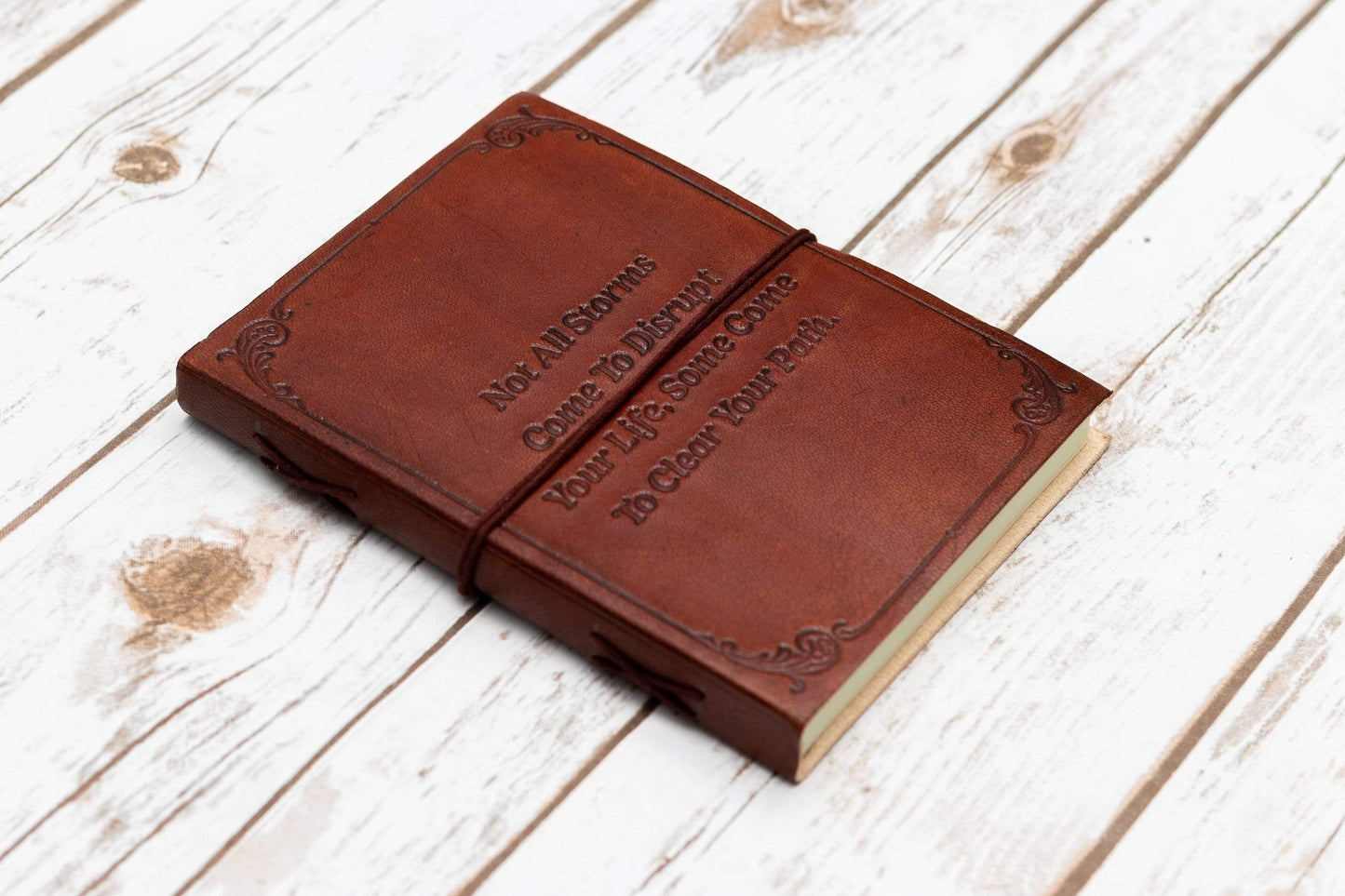 Not All Storms Come To Disrupt Quote 8x6 Leather Journal