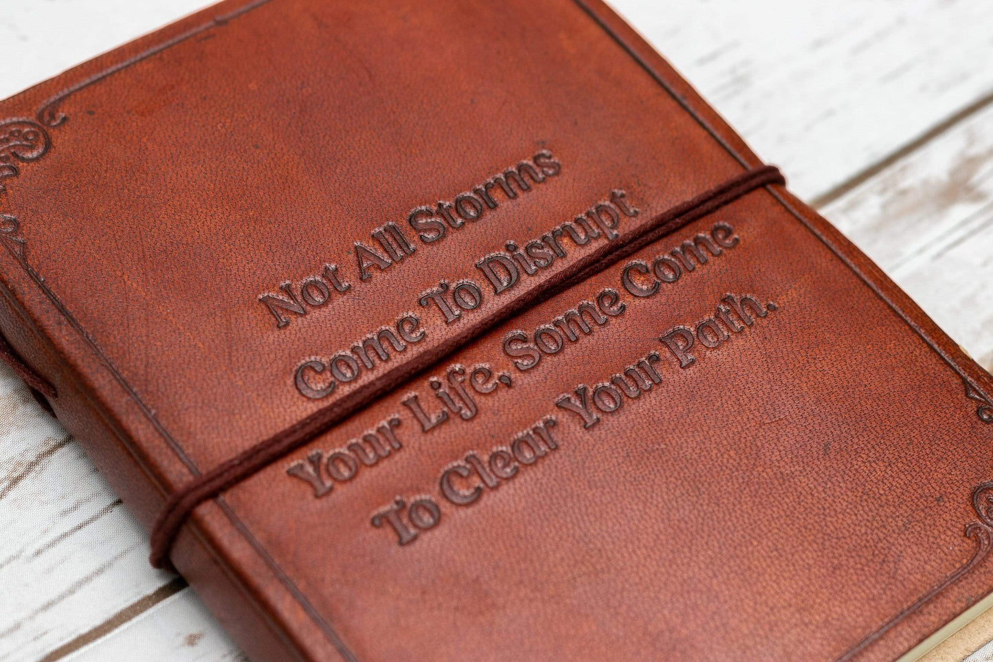 Not All Storms Come To Disrupt Quote 8x6 Leather Journal