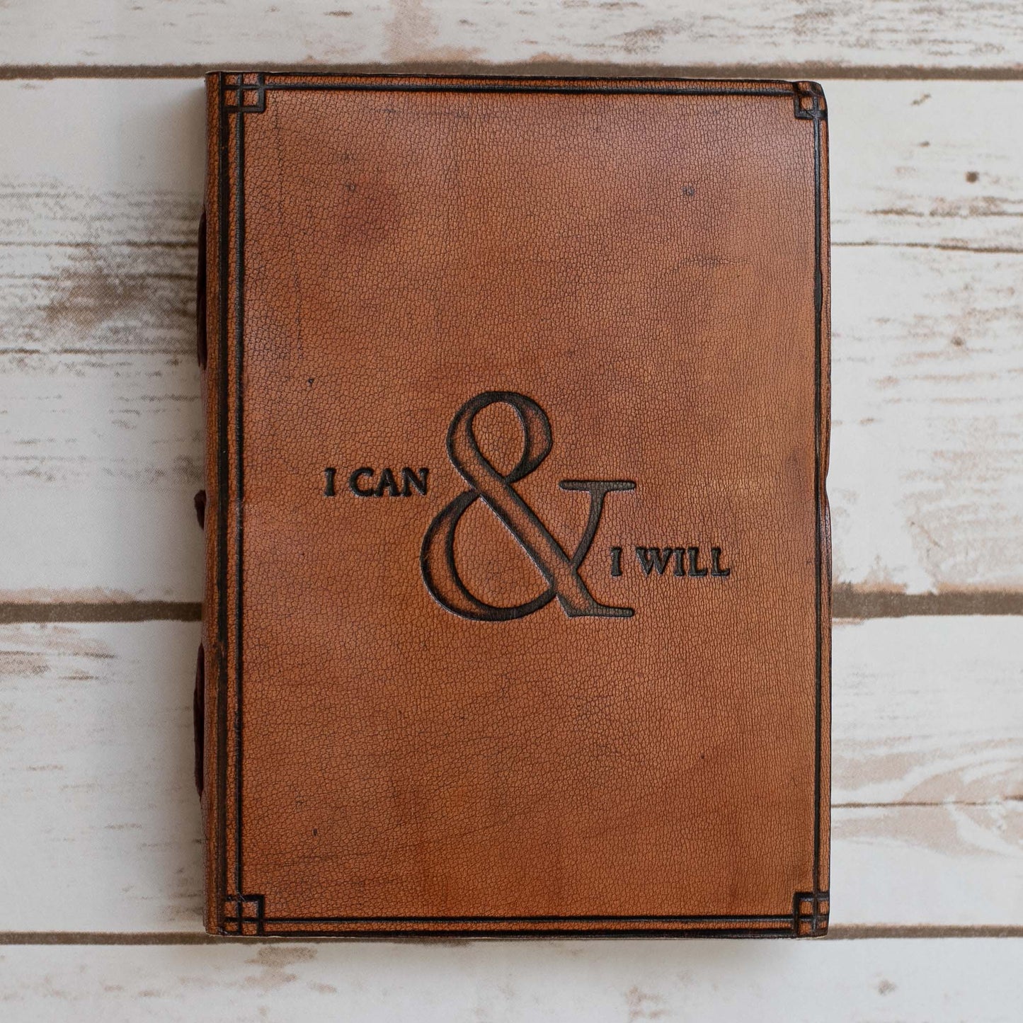 I Can And I Will Quote 7x5  Leather Journal