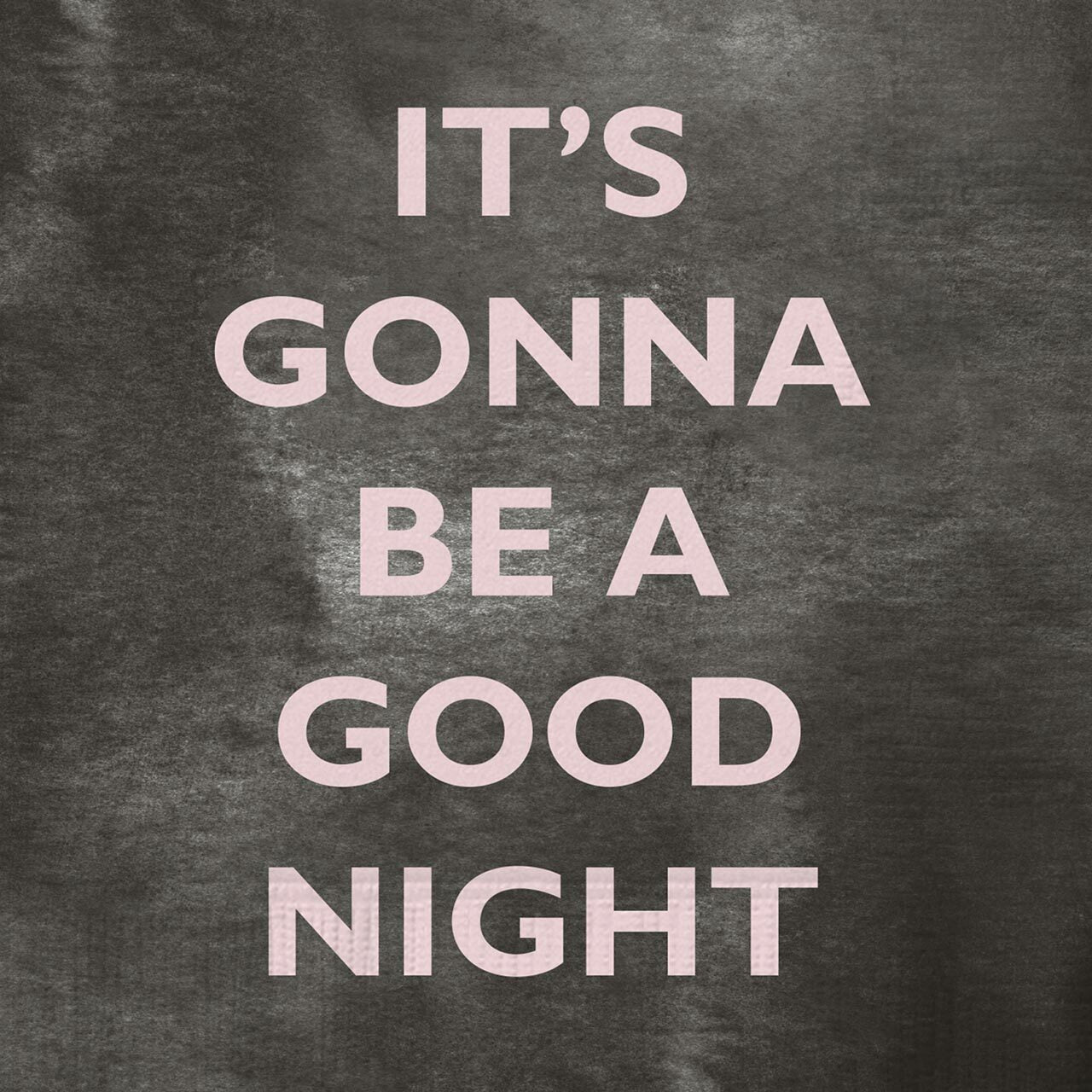 It's Gonna Be A Good Night Party/Beverage/Cocktail Napkins | 5" Square by The Bullish Store